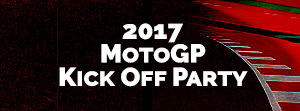 2017 MotoGP KickOff
